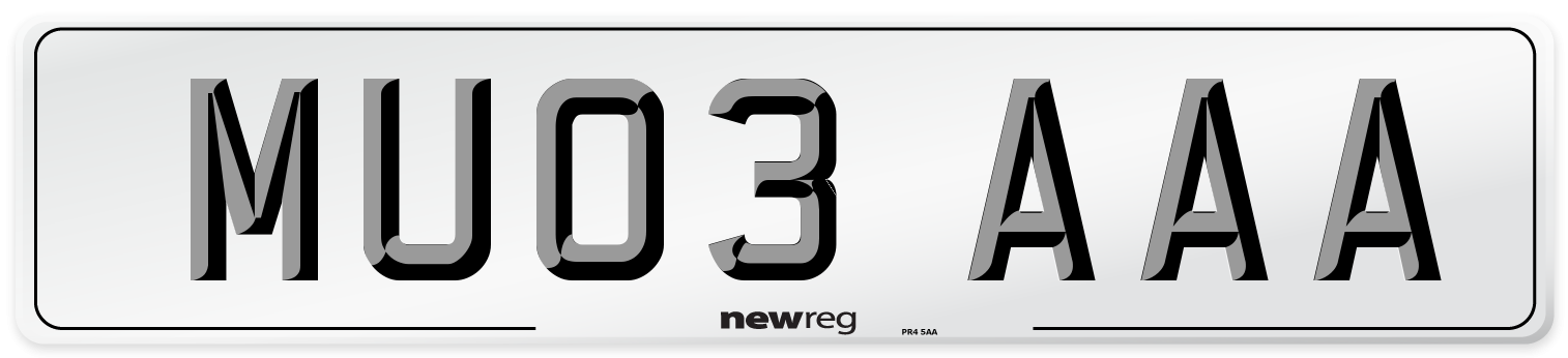 MU03 AAA Number Plate from New Reg